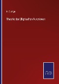 Cover-Bild zum Titel 'Theorie der Elliptischen Functionen' von 'H. Durège'