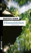 Himmelsfelsen - Manfred Bomm