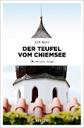 Cover-Bild zum Titel 'Der Teufel vom Chiemsee' von 'Ina May'