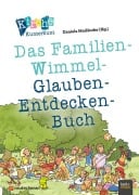 Kirche Kunterbunt - Das Familien-Wimmel-Glauben-Entdecken-Buch - 