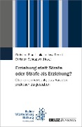 Cover-Bild zum Titel 'Erziehung statt Strafe oder Strafe als Erziehung?' von ''
