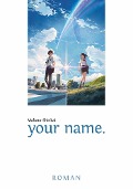 Cover-Bild zum Titel 'your name.' von 'Makoto Shinkai'