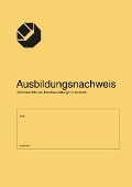 Cover-Bild zum Titel 'Ausbildungsnachweis/Berichtsheft für die Berufsausbildung im Handwerk' von 'Holzmann'