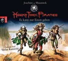 Honky Tonk Pirates - Es kann nur einen geben - Joachim Masannek