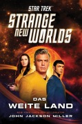 Cover-Bild zum Titel 'Star Trek - Strange New Worlds' von 'JohnJackson Miller'
