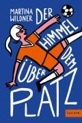 Cover-Bild zum Titel 'Der Himmel über dem Platz' von 'Martina Wildner'