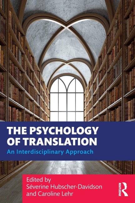 The Psychology of Translation - 