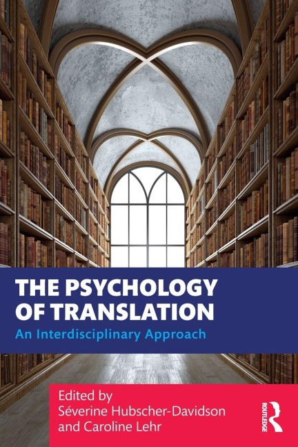 The Psychology of Translation - 