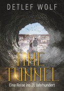 Cover-Bild zum Titel 'Time Tunnel' von 'Detlef Wolf'