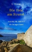Cover-Bild zum Titel 'Sandrine Perrot: Die Tote am Strand' von 'Christophe Villain'