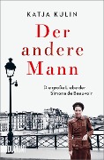 Cover-Bild zum Titel 'Der andere Mann' von 'Katja Kulin'