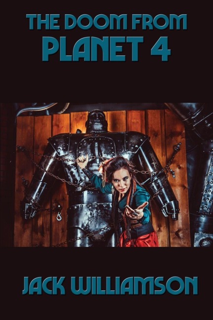 The Doom from Planet 4 - Jack Williamson