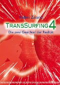 Transsurfing 4 - Vadim Zeland