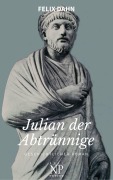 Cover-Bild zum Titel 'Julian der Abtrünnige' von 'Felix Dahn'