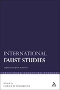 Cover-Bild zum Titel 'International Faust Studies' von ''