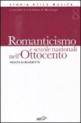 Romanticismo e scuole nazionali nell'Ottocento - Renato Di Benedetto