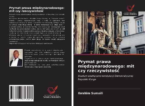 Prymat prawa mi¿dzynarodowego: mit czy rzeczywisto¿¿ - Ibrahim Sumaïli