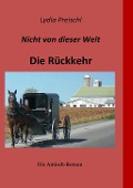 Cover-Bild zum Titel 'Nicht von dieser Welt' von 'Lydia Preischl'