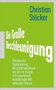 Cover-Bild zum Titel 'Die Große Beschleunigung' von 'Christian Stöcker'