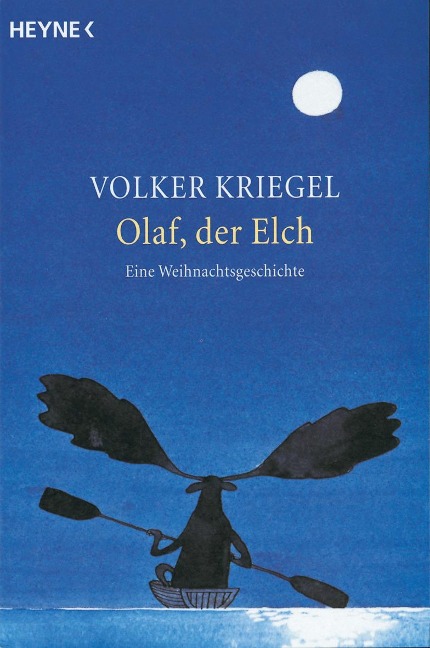 Olaf, der Elch - Volker Kriegel