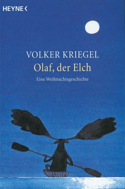 Olaf, der Elch - Volker Kriegel
