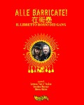 Alle barricate! Il libretto rosso dei Gang - Lorenzo Arabia, Gianluca Morozzi, Oderso Rubini