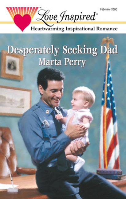 Desperately Seeking Dad - Marta Perry