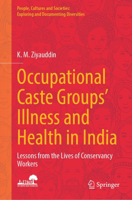 Occupational Caste Groups' Illness and Health in India - K. M. Ziyauddin