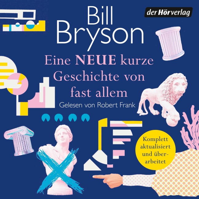 Eine NEUE kurze Geschichte von fast allem - Bill Bryson