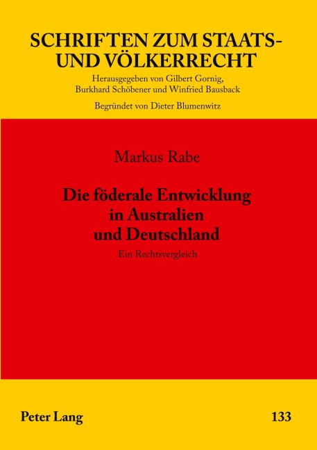 Die föderale Entwicklung in Australien und Deutschland - Markus Rabe