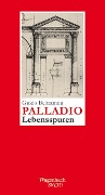 Cover-Bild zum Titel 'Palladio' von 'Guido Beltramini'