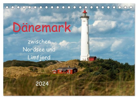 Dänemark zwischen Nordsee und Limfjord (Tischkalender 2024 DIN A5 quer), CALVENDO Monatskalender - Heinz Pompsch
