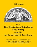 Cover-Bild zum Titel 'Das Tibetanische Totenbuch, Swedenborg und die moderne Nahtod-Forschung' von 'Dirk Bertram'