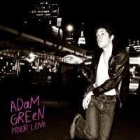 Minor Love - Adam Green