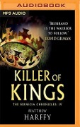 Killer of Kings - Matthew Harffy