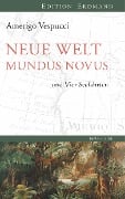 Cover-Bild zum Titel 'Neue Welt Mundus Novus' von 'Amerigo Vespucci'