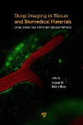 Cover-Bild zum Titel 'Deep Imaging in Tissue and Biomedical Materials' von ''