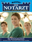Cover-Bild zum Titel 'Der Notarzt 521' von 'Caro Stein'