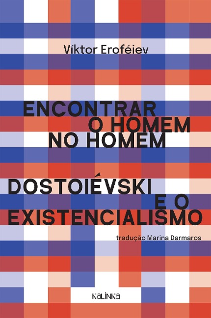 Encontrar o homem no homem - Víktor Eroféiev