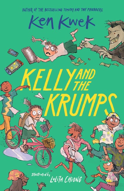 Kelly and the Krumps - Ken Kwek