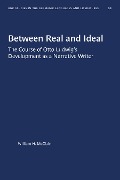 Between Real and Ideal - William H. McClain