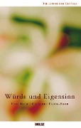 Cover-Bild zum Titel 'Würde und Eigensinn' von 'Udo Baer, Gabriele Frick-Baer'