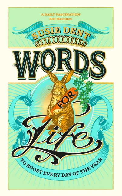 Words for Life - Susie Dent