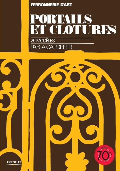Portails et clôtures - A. Capdefer