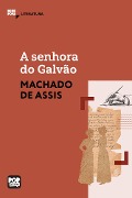 Cover-Bild zum Titel 'A senhora do Galvão' von 'Machado De Assis'