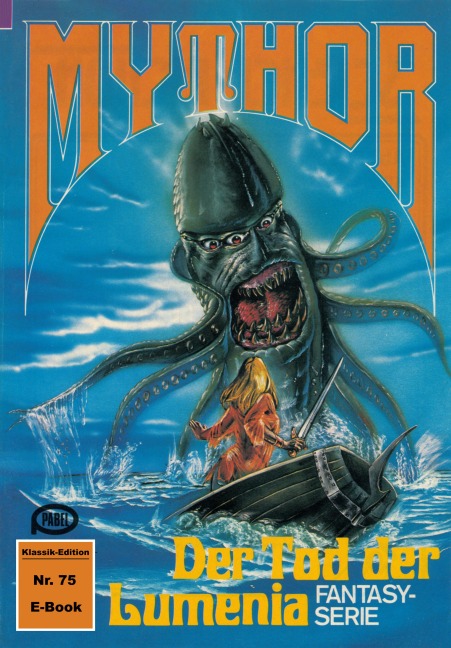 Mythor 75: Der Tod der Lumenia - W. K. Giesa