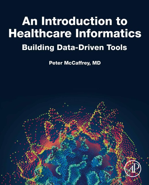 An Introduction to Healthcare Informatics - Peter Mccaffrey