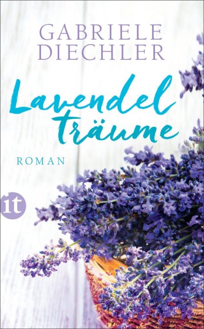 Lavendelträume - Gabriele Diechler