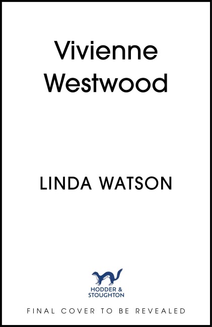 Vivienne Westwood - Linda Watson