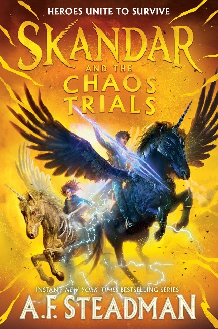 Skandar and the Chaos Trials - A F Steadman